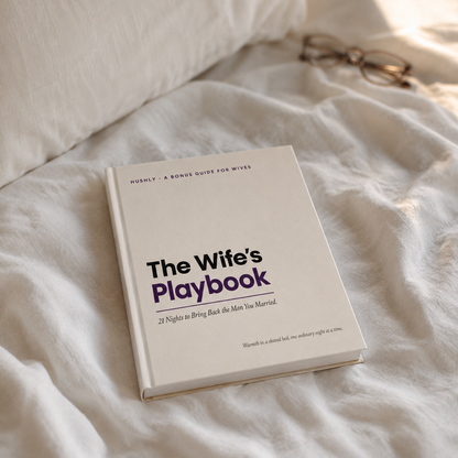 The Wife's Playbook: 21 Nights to Bring Back the Man You Married